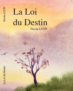 La loi du destin